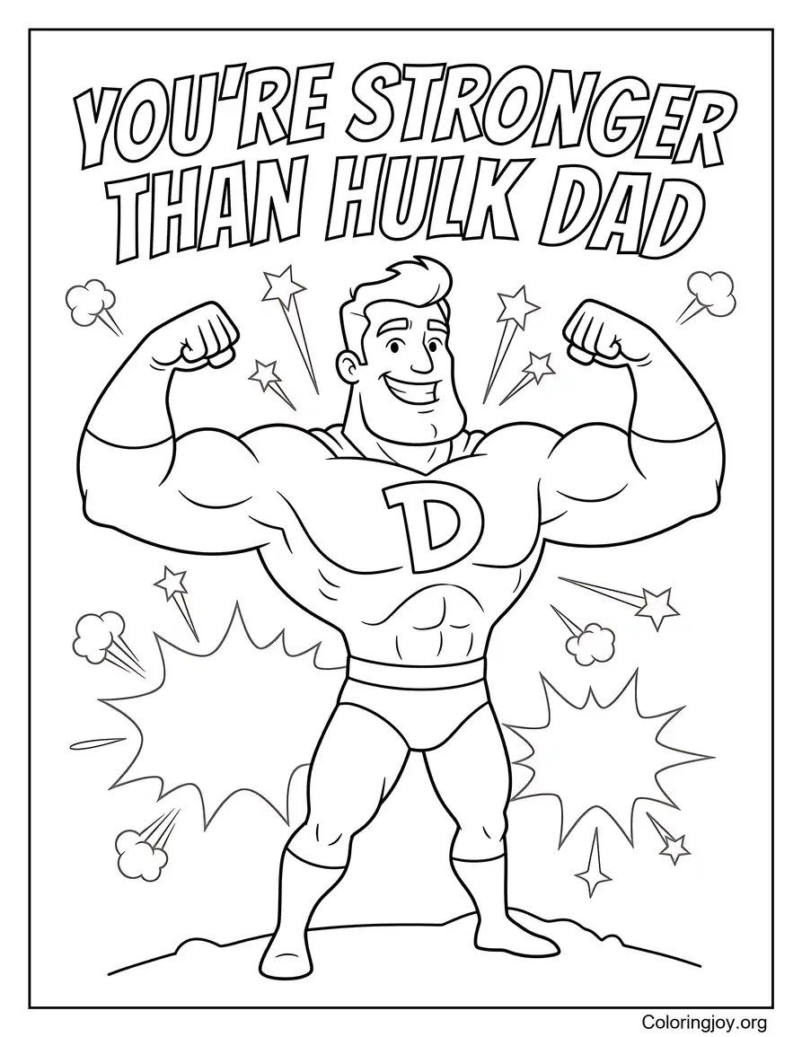 Youre Stronger Than Hulk Dad