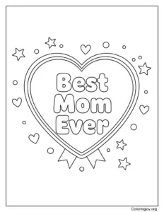 Best Mom Ever Heart Badge Coloring Page Simple Cute Design