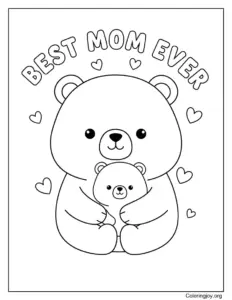 Cute Mother And Baby Bear Coloring Page Best Mom Text