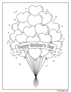 Happy Mothers Day Heart Balloons Coloring Page Cute Theme