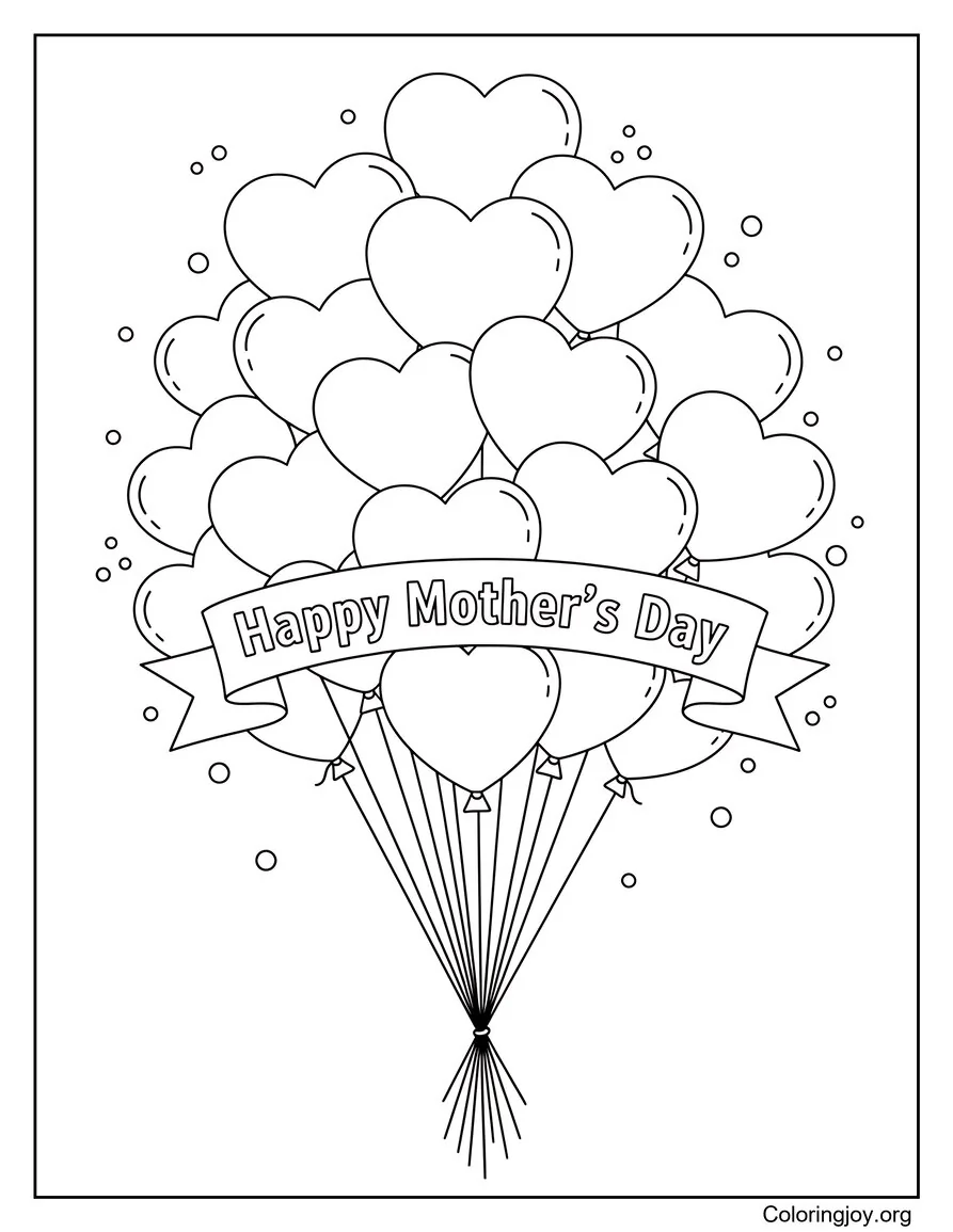 Happy Mothers Day Heart Balloons Coloring Page Cute Theme