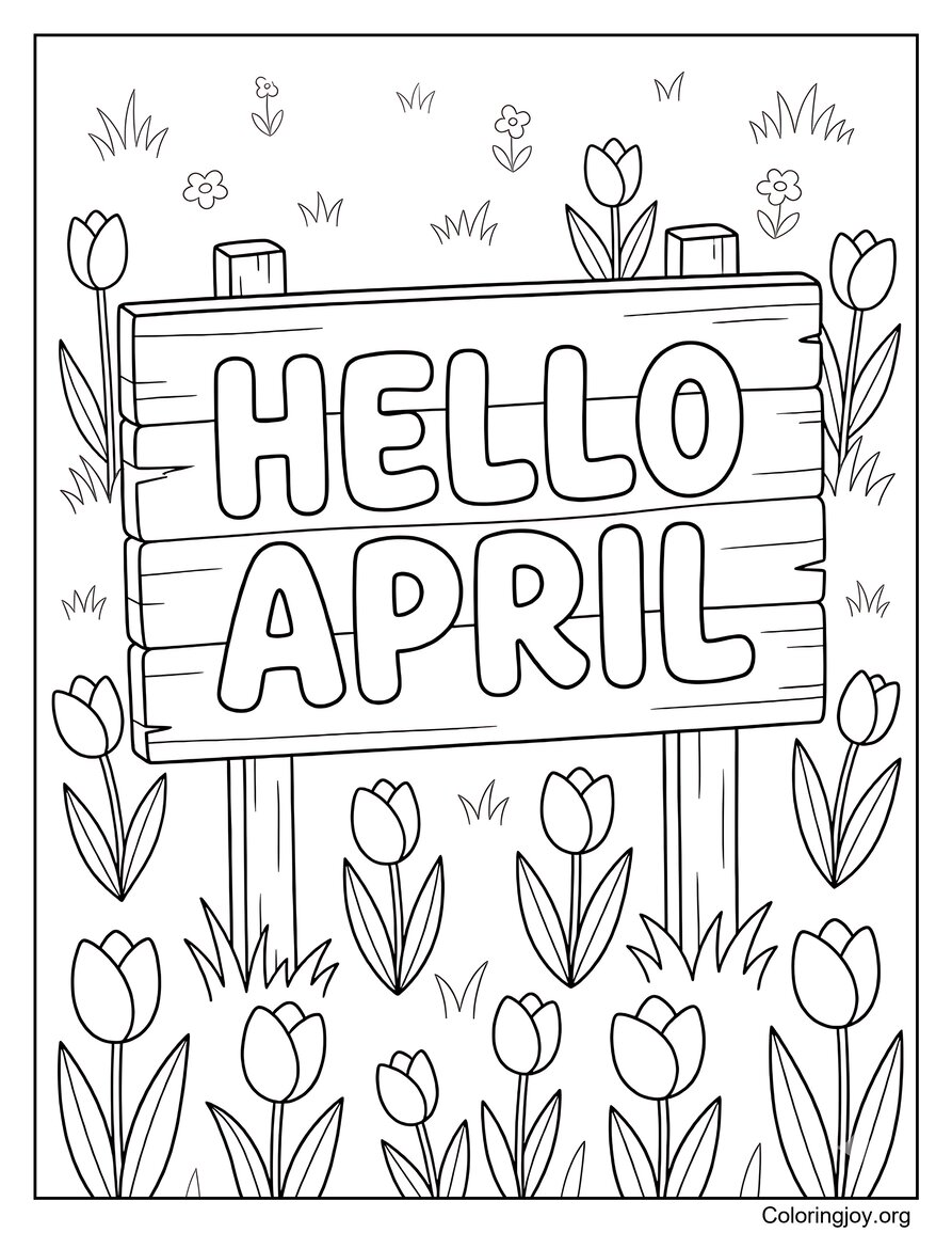 Hello April Garden Sign