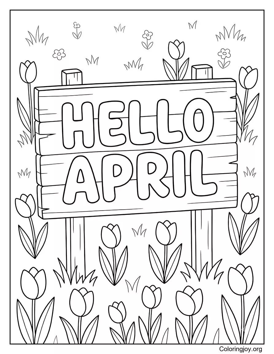 Hello April Garden Sign