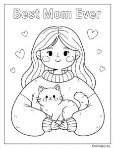 Mom And Cat Best Mom Ever Coloring Page Cute Scene